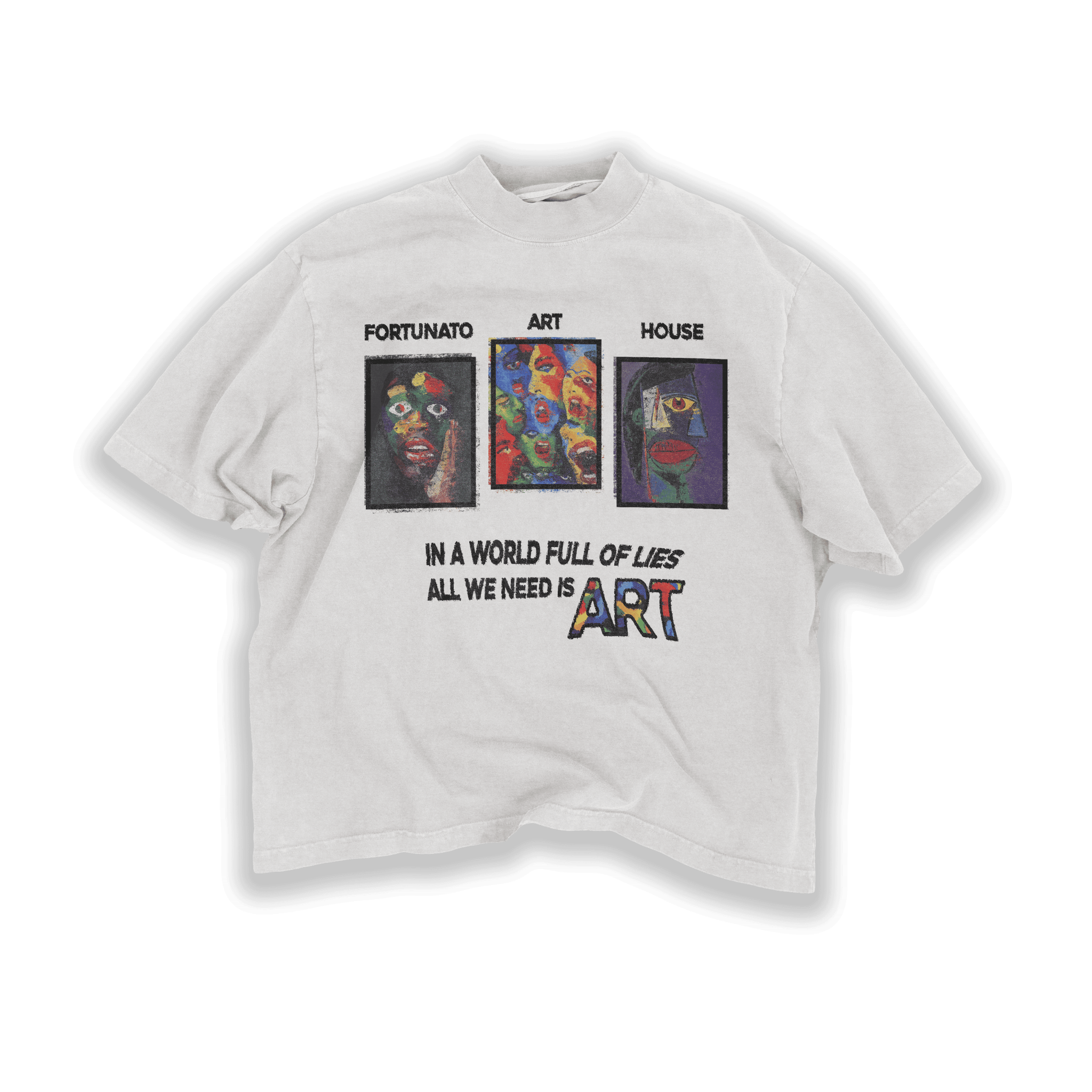 "All we need is ART" T-Shirt - Fortunato Fashion Collective
